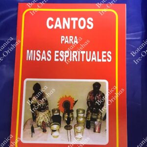 Cantos para Misas Espirituales- Spiritual Songs