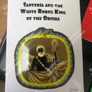 Obatala - Santeria and the White Robed King of the Orisha