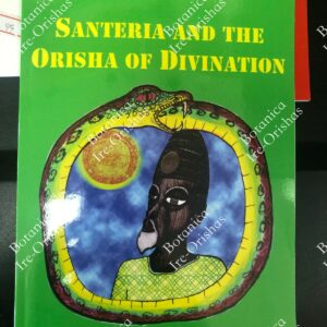 Orunla - Santeria and the Orisha of Divination