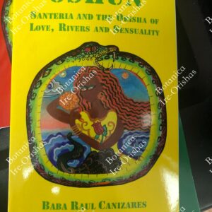 Oshun - Santeria and the Orisha of Love, Rivers and Sensuality