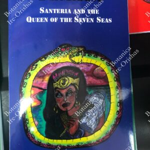 Yemaya - Santeria and the Queen of the Seven Seas